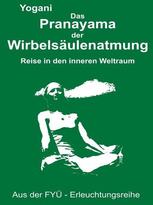 cover image of Das Pranayama der Wirbelsäulenatmung